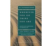 Wherever You Go, There You are