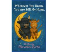 Wherever You Roam, You Are Still My Home (The Funny Farm)