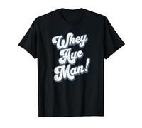 Whey Aye Man Funny Newcastle Geordie Toon T-Shirt, Men, Black, Small
