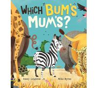 Which Bum's Mum's?