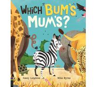 Which Bum's Mum's? by Jonny Leighton Paperback Book