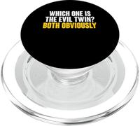 Which One Is The Evil Twin Both Obviously Twin Dad PopSockets PopGrip for MagSafe