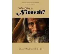 Which Way Is Nineveh?