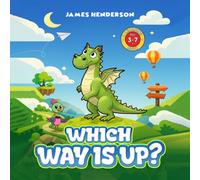 WHICH WAY IS UP?