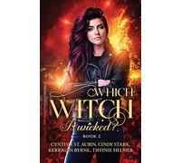 Which Witch is Wicked?: 2 (The Witches of Port Townsend)