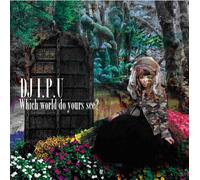 Which world do yours see ?? Selected by DJ I.P.U