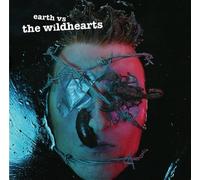 Whildhearts - Earth Vs Wildhearts