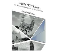 While “IT” Lasts: The Story of a Long Life in Short Stories