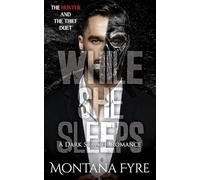 While She Sleeps: A Dark Stalker Romance (The Hunter and The Thief)