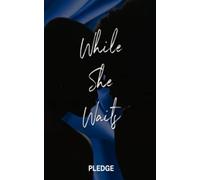 While She Waits (The Oaths of Symone)