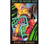 While the Patient Slept