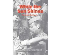 While the Sun Shines (Acting Edition)