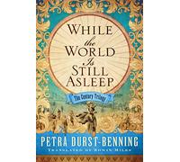 While the World Is Still Asleep: 1 (The Century Trilogy)