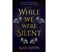 While We Were Silent