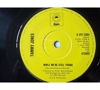 While We're Still Young 7 Inch (7" Vinyl 45) UK Epic 1975