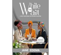 While You Wait: A Daily Devotional for Sisters in Waiting (While You Wait Devotional Series)