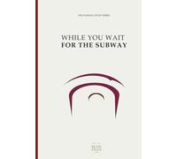 While You Wait for the Subway - Word Search & Journal for Adults | Pocket Hardcover Book for the city dweller (The Waiting Uplift Series)