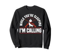 While Youre Sleeping Im Calling Coyote Hunting Sweatshirt