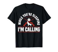 While Youre Sleeping Im Calling Coyote Hunting T-Shirt