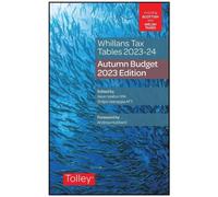 Whillans's Tax Tables 2023-24 (Budget edition)