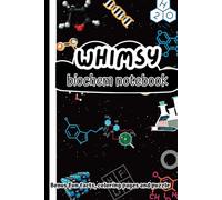 Whimsical Biochemistry Notebook: Fun Facts, Quizzes, Coloring Pages, and Puzzle Activities for Young Science Enthusiasts