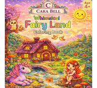 Whimsical fairy land coloring book