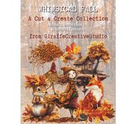 Whimsical Fall Collage Book: 150+ Autumn-Themed Cut-Outs and Background Pages Featuring Cozy Fall Ephemera, Fussy Cuts, Pumpkins, Leaves, Mushrooms, and Woodland Elements (Cozy Autumn Cuts)