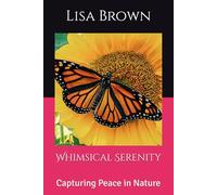 Whimsical Serenity: Capturing Peace in Nature