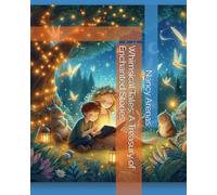 Whimsical Tales: A Treasury of Enchanted Stories