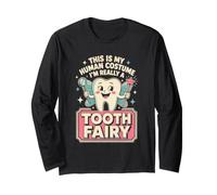 Whimsical Tooth Fairy Halloween Human Costume Dentist Long Sleeve T-Shirt