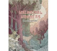 Whimsical Wonders: Mystical Forests: A Magical Coloring Adventure (Whimsical Wonders Coloring Books)