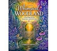 Whimsical Woodland: A Watercolor Tracing Adventure