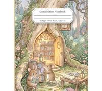 Whimsical Woodland Composition Notebook: Cute Forest Animals & Magical Pastel Watercolor Scenes | Lined Journal for School, Notes, Writing & Everyday Use