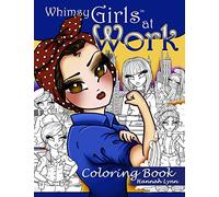 Whimsy Girls at Work Coloring Book