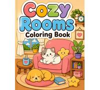 Whimsy Rooms Coloring Book: 50 Super Cute Cozy Rooms for Relaxing Fun