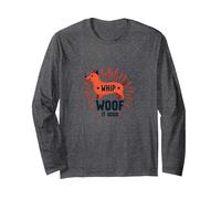 Whip Woof It Good: Playful Dog Lover Long Sleeve T-Shirt, Adult Unisex, Dark Heather Grey, S