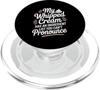 Whipped Cream With Ingredients You Can’t Pronounce PopSockets PopGrip for MagSafe