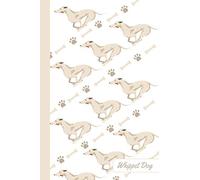 Whippet Dog: Notebook | Cute, Funny Diary | (Whippets Dogs Lovers) Journal | 6x9 | 110 Pages | Blank Lined Journal For Gift