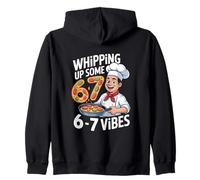 Whipping Up Some 6 7 Vibes Chef Pizza Math Fun Zip Hoodie