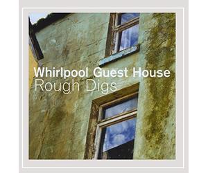 WHIRLPOOL GUEST HOUSE - Rough Digs