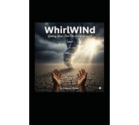 WhirlWINd: Getting Your Feet on Solid Ground