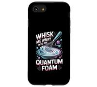 Whisk Me Away Into The Quantum Foam Molecular Chef Case for iPhone SE (2020) / 7 / 8