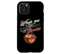 WHISK ME TO THE ALPS I'LL BRING THE STRUDEL Case for iPhone 11 Pro