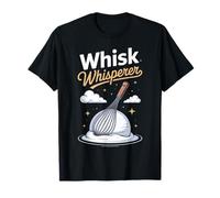 Whisk Whisperer Culinary Baking Chef T-Shirt
