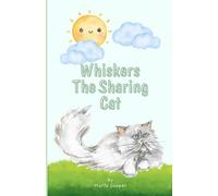 Whiskers the Sharing Cat