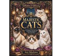 Whiskers & Wonders: Majestic Cats