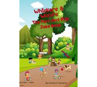 Whiskers & Woofs : The Purr-fect Kids Joke Book