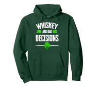 Whiskey And Bad Decisions Irish St Patricks Day Men Women Pullover Hoodie