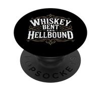 Whiskey Bent And Hellbound Funny Whiskey Cowboy Cowgirl Fun PopSockets Adhesive PopGrip