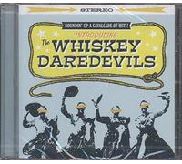 Whiskey Daredevils - Introducing the Whiskey Darede